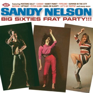 Nelson ,Sandy - Big Sixties Frat Party - Klik op de afbeelding om het venster te sluiten